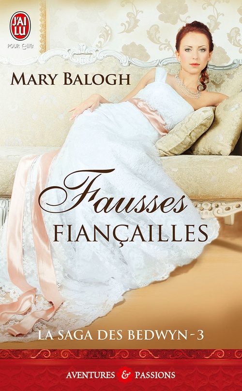 Couverture ebook de La saga des Bedwyn (Tome 3) - Fausses fiançailles, de Mary Balogh, Marie-Noelle Tranchart