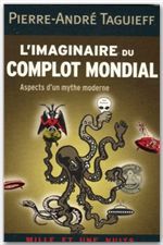 ebook cover of L'imaginaire du complot mondial, by Taguieff P-A.