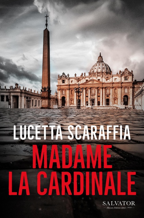 Couverture ebook de Madame la cardinale, de Lucetta Scaraffia