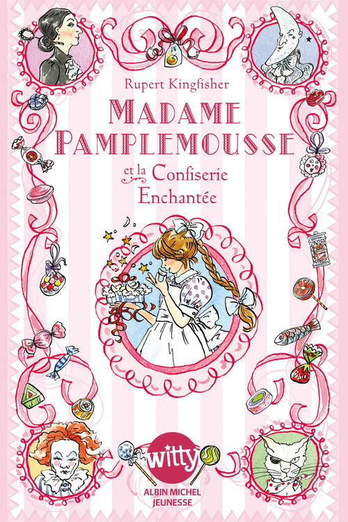 ebook cover of Madame Pamplemousse et la confiserie enchantée - tome 3, by Sue Hellard, Rupert Kingfisher