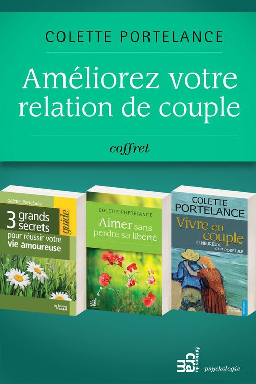 Couverture ebook de Améliorer votre relation de couple, de Colette Portelance