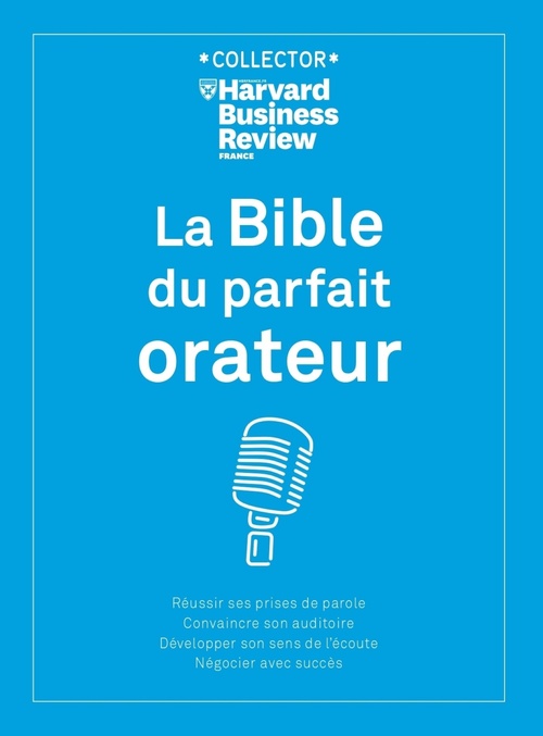 Couverture ebook de La Bible du parfait orateur, de Harvard business review
