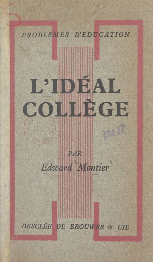 Couverture ebook de L'idéal collège, de Edward Montier