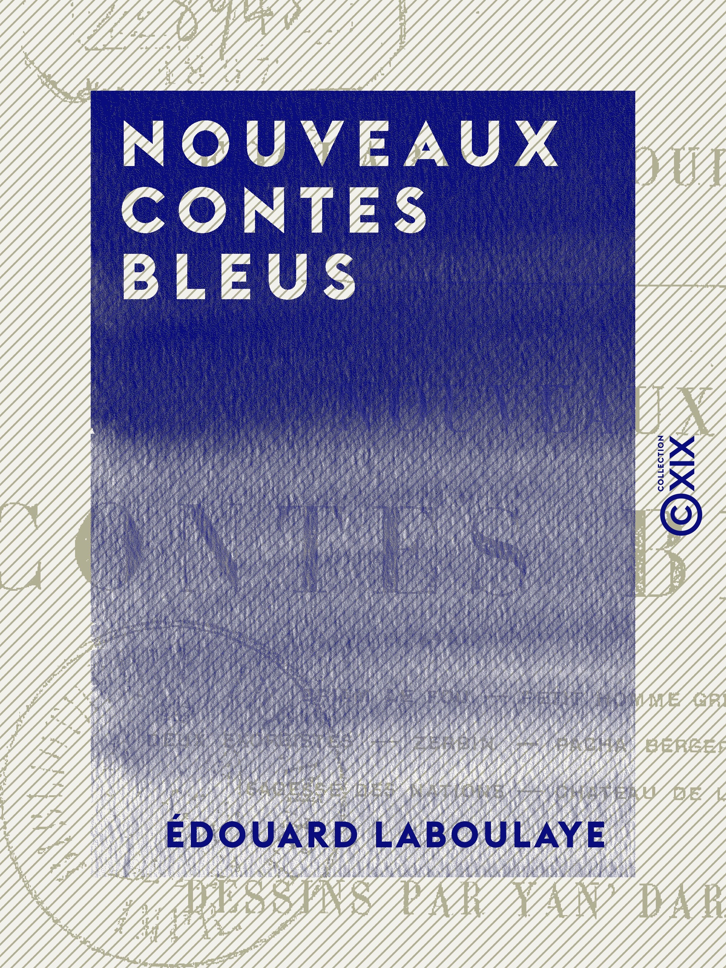 Couverture ebook de Nouveaux Contes bleus, de Edouard Laboulaye