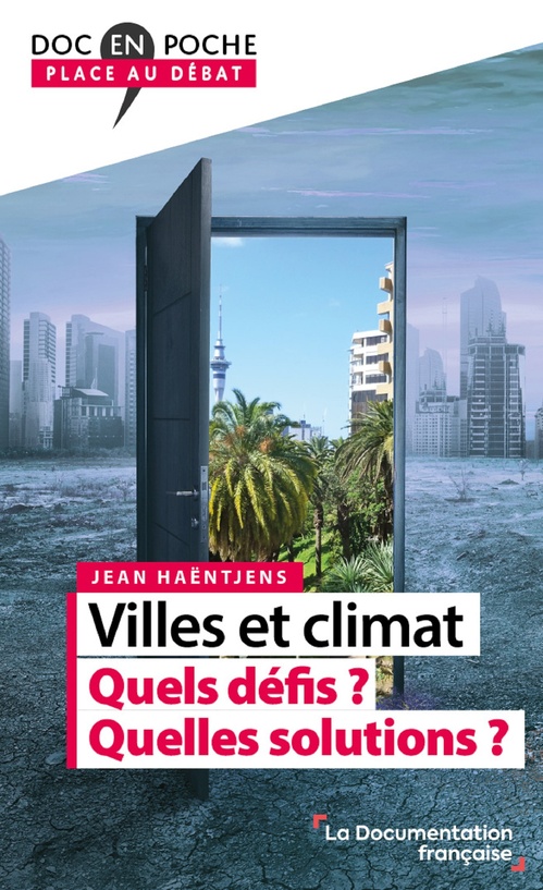 Couverture ebook de Villes et climat : Quels défis ? Quelles solutions ?, de Jean Haëntjens