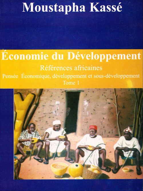 Couverture ebook de Économie du Développement Références africaines, de Moustapha Kasse