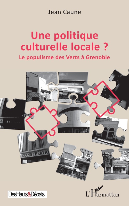 Couverture ebook de Une politique culturelle locale ?, de Jean Caune
