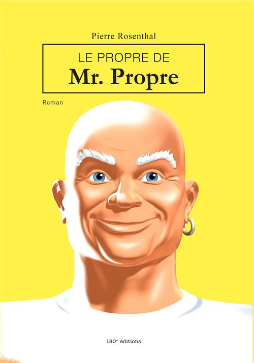 Couverture ebook de Le propre de Mr Propre, de Pierre Rosenthal