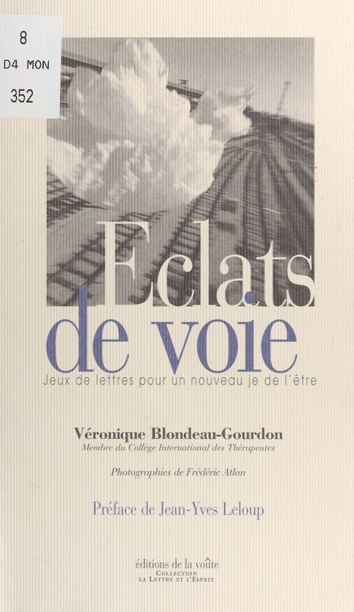 Couverture ebook de Éclats de voie : jeux de lettres pour un nouveau je de l'être, de Ver Blondeau-Gourdon