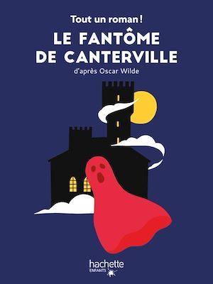 ebook cover of Tout un roman - Le fantôme de Canterville, by Sandra Nelson