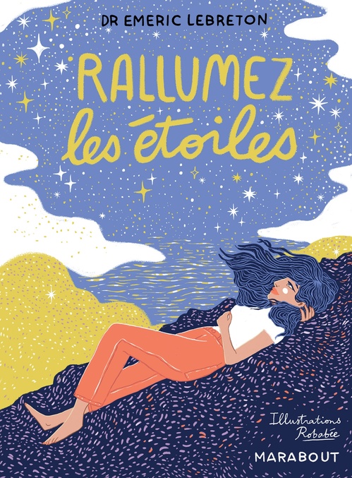 Couverture ebook de Rallumez les étoiles, de Emeric Lebreton, Robabée Moinfair