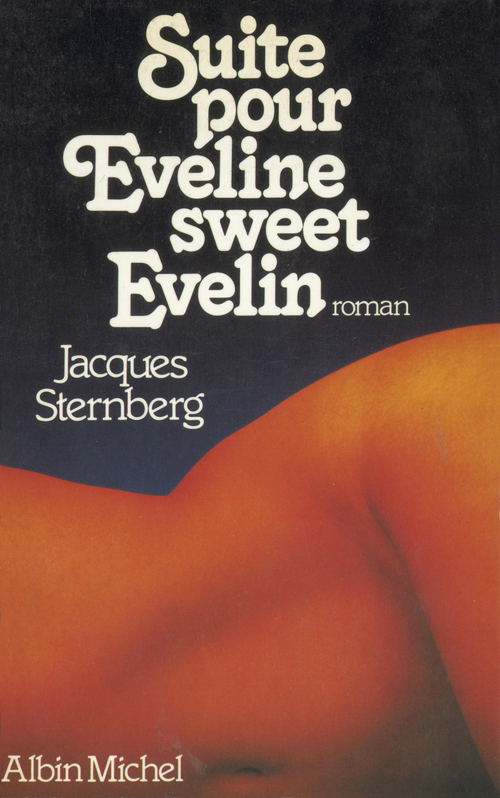 Couverture ebook de Suite pour Eveline, sweet Evelin, de Jacques Sternberg