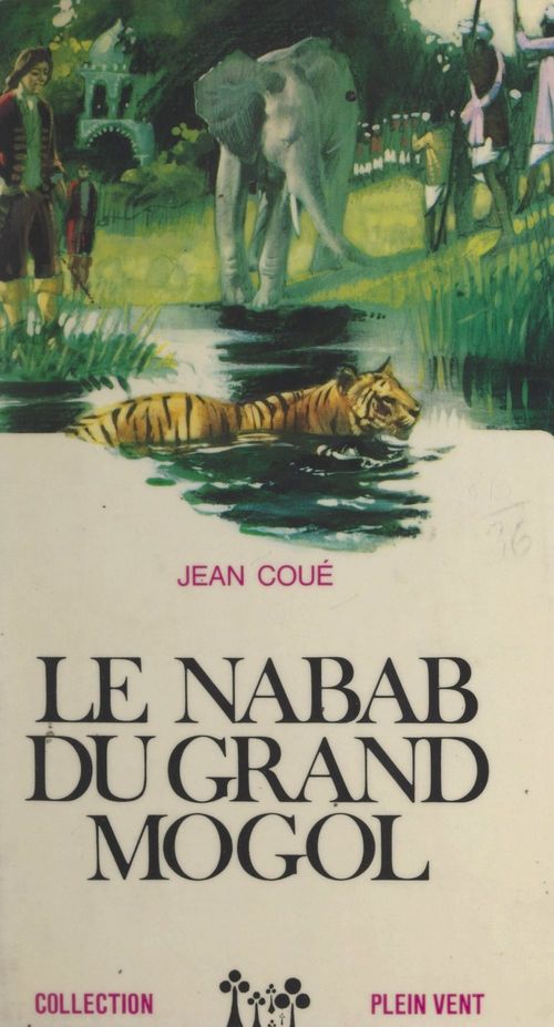 ebook cover of Le nabab du grand Mogol, by Jean Coue