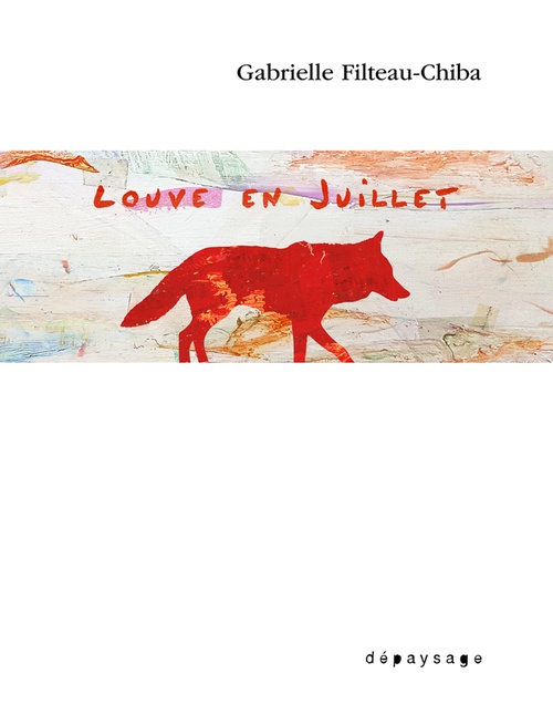 ebook cover of Louve en juillet, by Gabrielle Filteau-Chiba