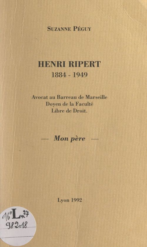 Couverture ebook de Henri Ripert, 1884-1949, de Suzanne Peguy