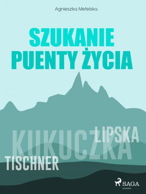 Couverture ebook de Szukanie puenty zycia, de Agnieszka Metelska