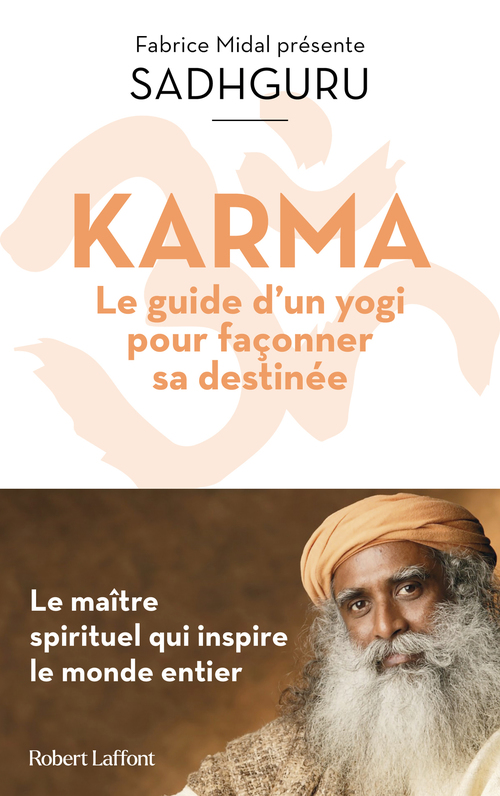 ebook cover of Karma - Le Guide d'un yogi pour façonner sa destinée, by Sadhguru