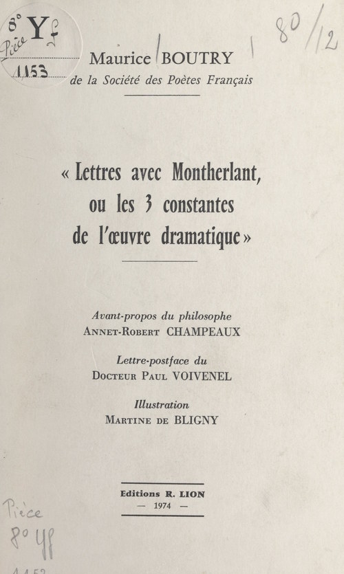 ebook cover of Lettres avec Montherlant, ou les 3 constantes de l'oeuvre dramatique, by Maurice Boutry