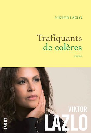 ebook cover of Trafiquants de colères, by Viktor Lazlo