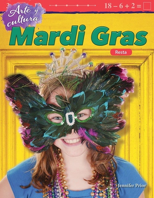 ebook cover of Arte y cultura: Mardi Gras, by Jennifer Prior