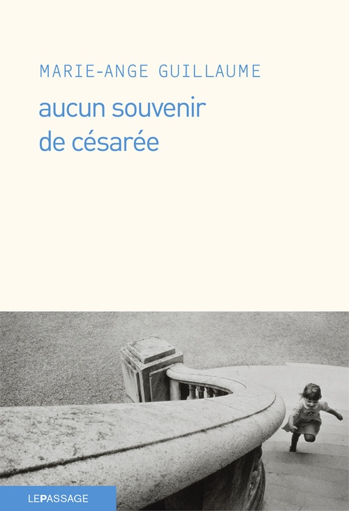 ebook cover of Aucun souvenir de Césarée, by Marie-ange Guillaume
