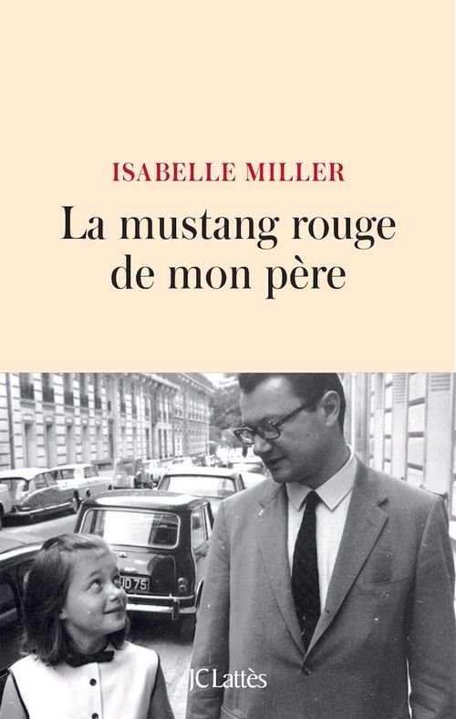 Couverture ebook de La mustang rouge de mon père, de Isabelle Miller