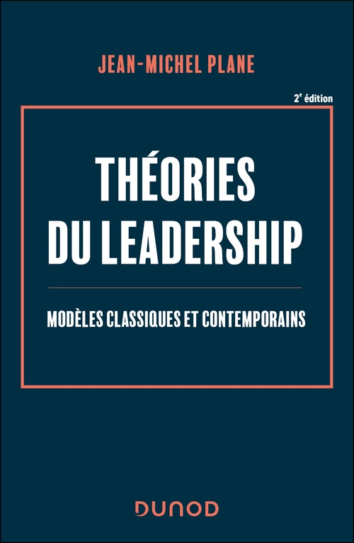 ebook cover of Théories du leadership -2e éd., by Jean-Michel Plane