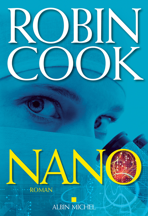 Couverture ebook de Nano, de Robin Cook