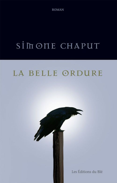 ebook cover of La belle ordure, by Simone Chaput