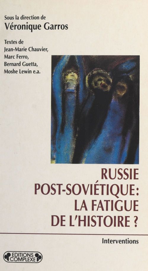 Couverture ebook de Russie post-soviétique : La Fatigue de l'histoire, de Garros