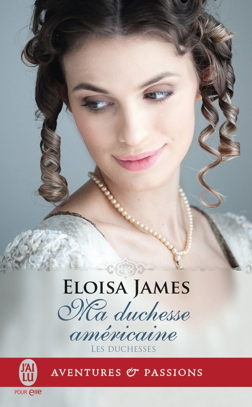 ebook cover of Les duchesses (Tome 9) - Ma duchesse américaine, by Eloisa James