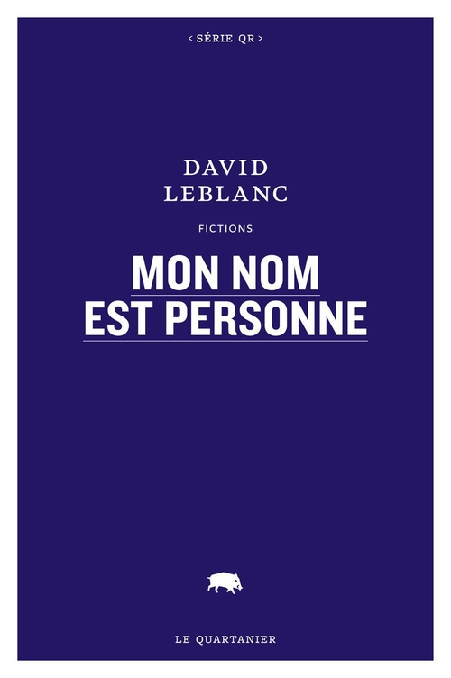 ebook cover of Mon nom est Personne, by David Leblac