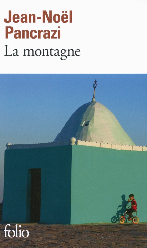 ebook cover of La montagne, by Jean-Noël Pancrazi