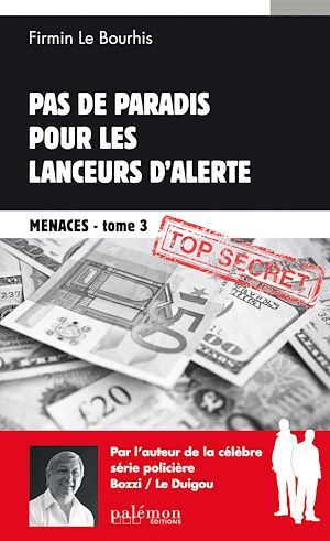 ebook cover of Pas de paradis pour les lanceurs d'alerte, by Firmin Le bourhis