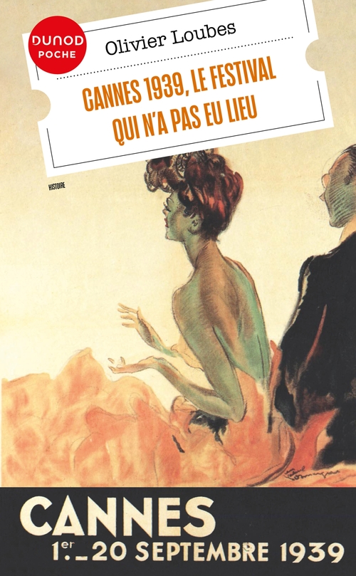 ebook cover of Cannes 1939, le festival qui n'a pas eu lieu, by Olivier Loubes