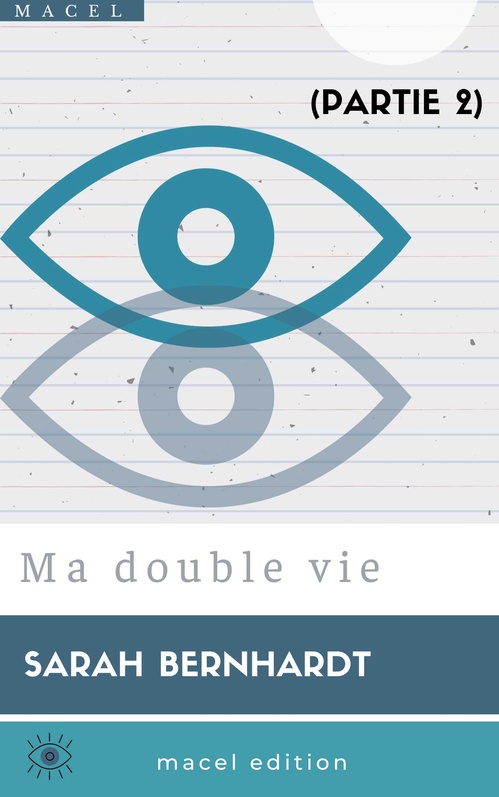 ebook cover of Ma double vie, by Sarah Bernhardt