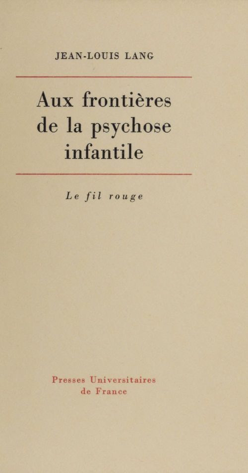 Couverture ebook de Aux frontières de la psychose infantile, de Jean-louis Lang