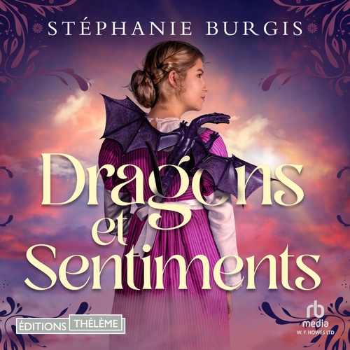 Couverture audiobook de Dragons et sentiments, de Stephanie Burgis