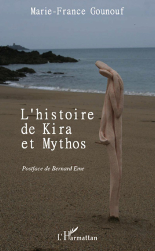 Couverture ebook de HISTOIRE DE KIRA ET MYTHOS, de Marie-france Gounouf