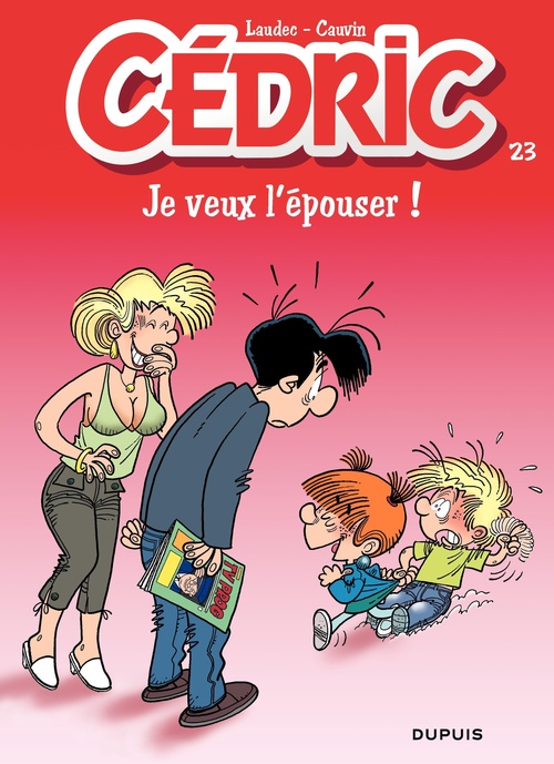 Couverture ebook de Cédric - Tome 23 - Je veux l'épouser, de Raoul Cauvin, Laudec