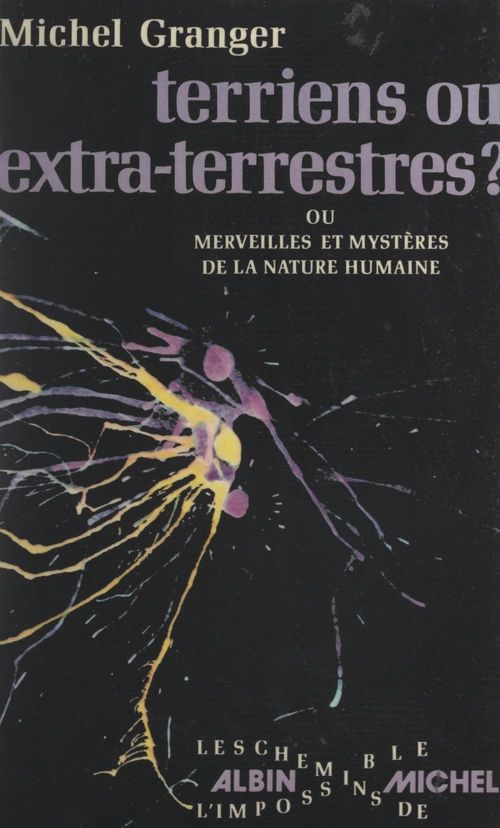 ebook cover of Terriens ou extra-terrestres ?, by Michel Granger