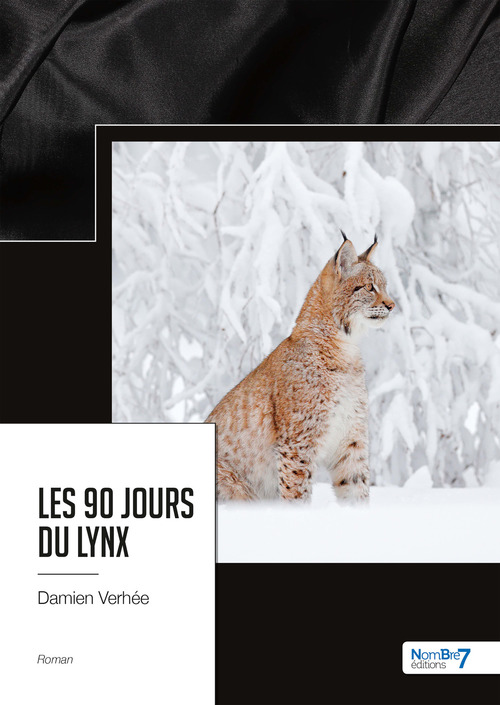 Couverture ebook de Les 90 jours du lynx, de Damien Verhée