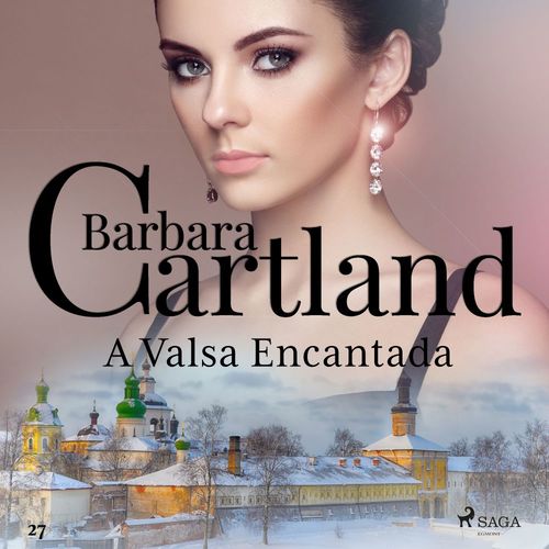 Couverture audiobook de A Valsa Encantada (A Eterna Coleção de Barbara Cartland 27), de Barbara Cartland