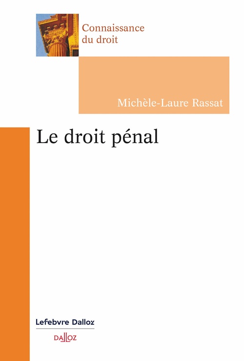 ebook cover of Le droit pénal 2025 2ed, by Michèle-Laure Rassat