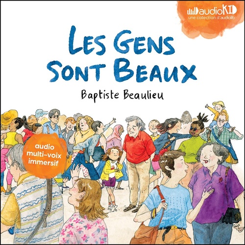 Couverture audiobook de Les gens sont beaux, de Baptiste Beaulieu
