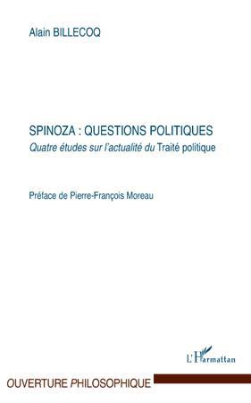 Couverture ebook de Spinoza : questions politiques, de Alain Billecoq
