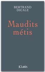 Couverture ebook de Maudits métis, de Bertrand Dicale
