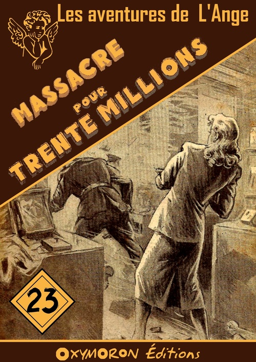 Couverture ebook de Massacre pour trente millions, de Paul Tossel