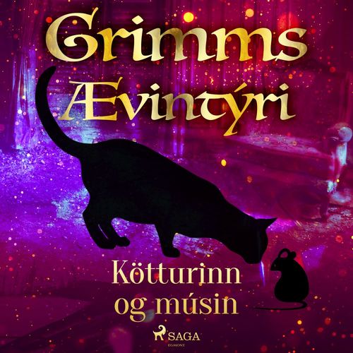 Couverture audiobook de Kötturinn og músin, de GrimmsbræðUr