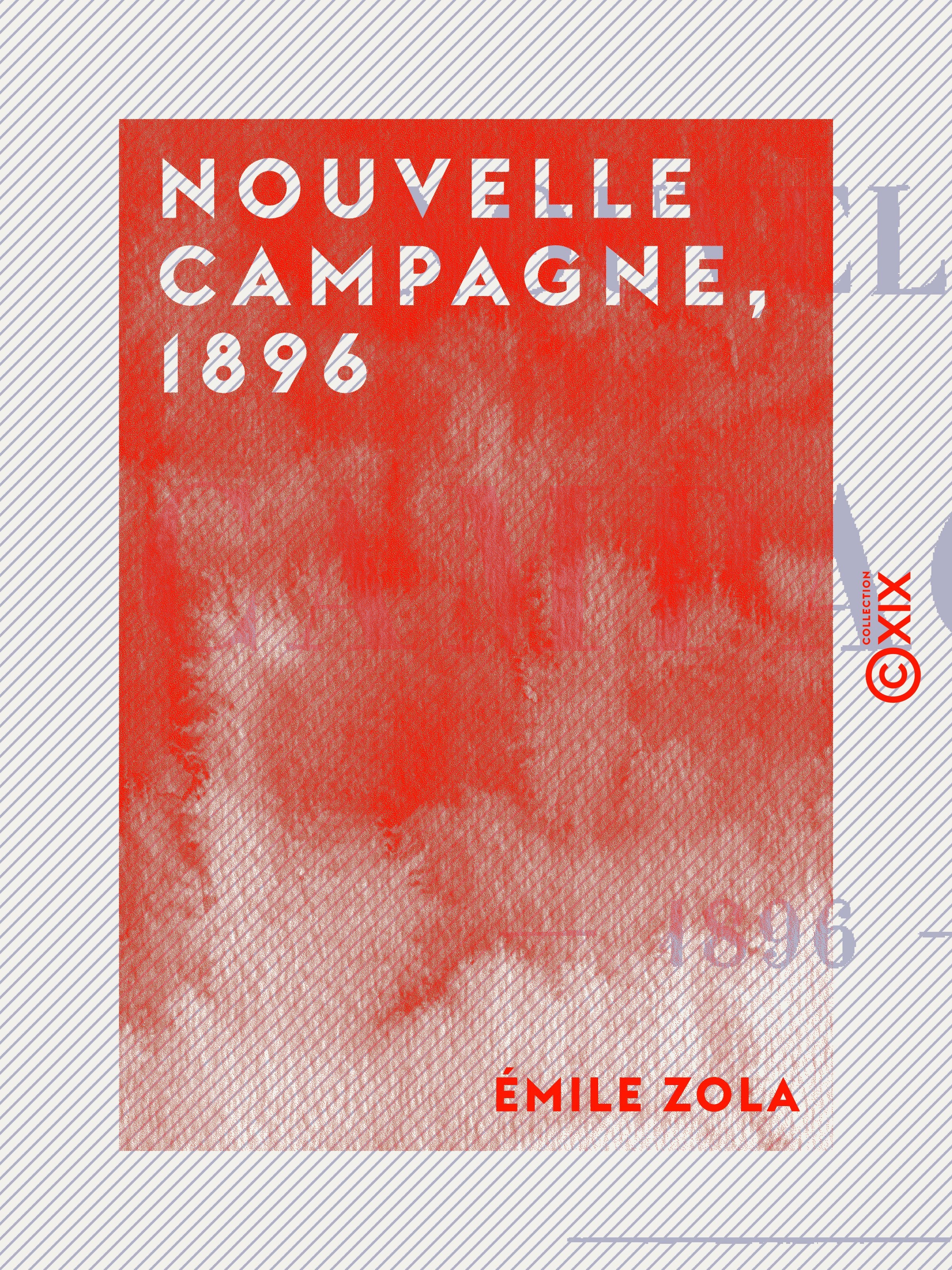 ebook cover of Nouvelle campagne, 1896, by Emile Zola